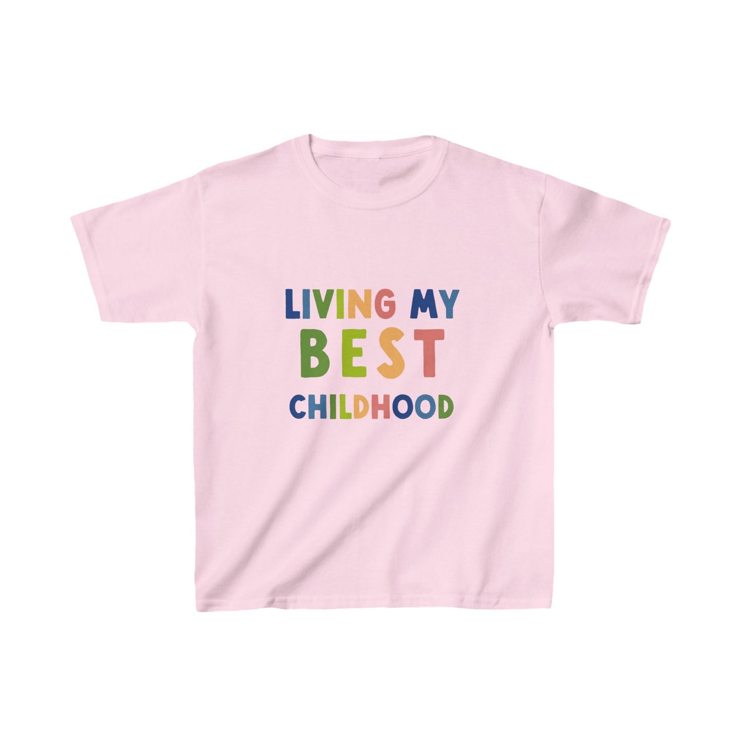 "Living my Best Childhood"  Kids Tee