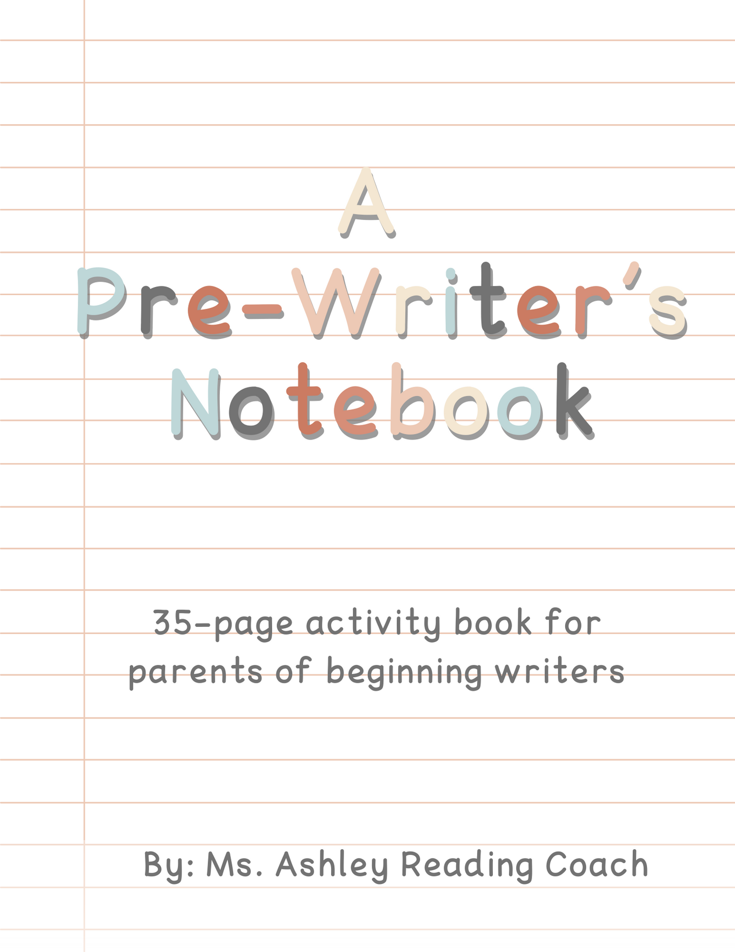 Pre-Writer's Notebook